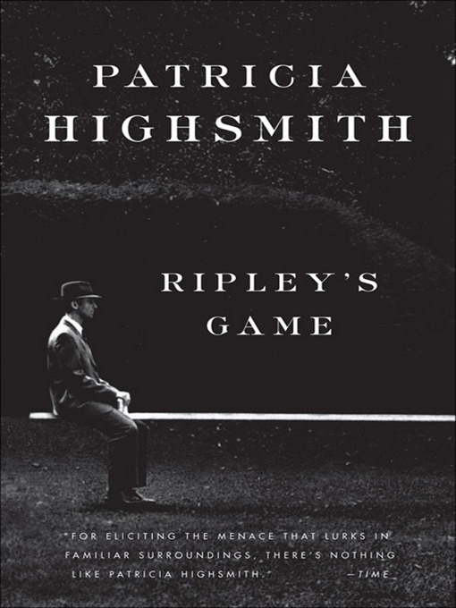 Title details for Ripley's Game by Patricia Highsmith - Wait list